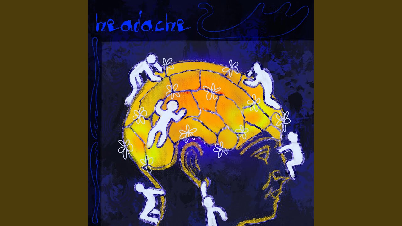 Guarda Headache su YouTube Guarda Headache su YouTube