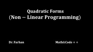 Quadratic Form|UMA035|Optimization Techniques