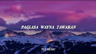 TLS MUSIC | PAGLASA WAYNA TAWARAN - COVER 