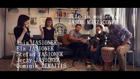 Life is Wonderful - Jason Mraz Cover