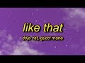 Doja Cat - Like That (Lyrics) ft. Gucci Mane | that