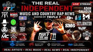 The Real Independent Music and Country Rap News for the Month of August Hosted by TripleT