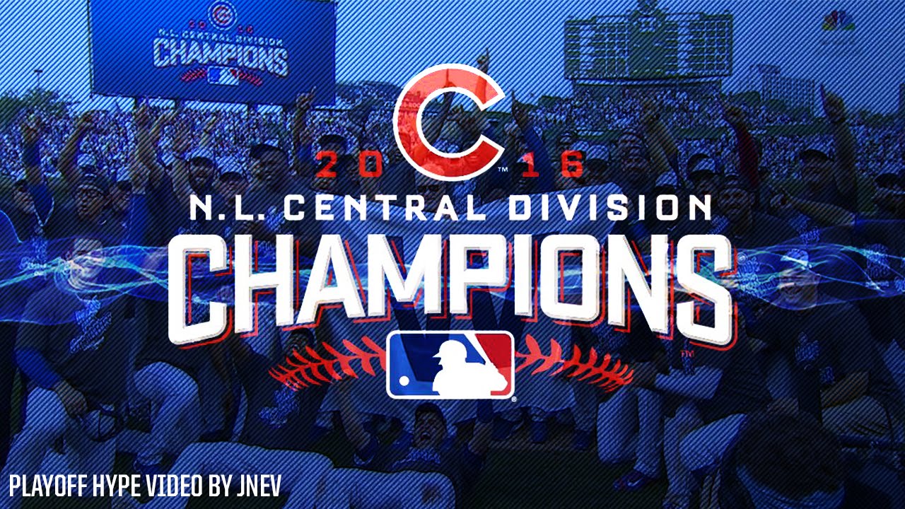 MLB Chicago Cubs Playoff Hype Video - Postseason 2016 NL Central Champions