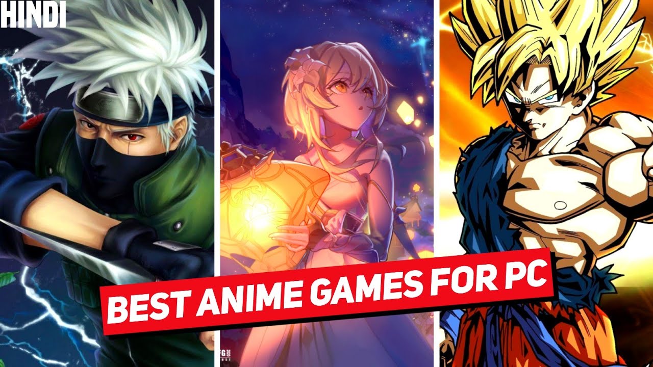 Top 5 Best Anime Games For Pc In Hindi ( Explained By Super Explained ...