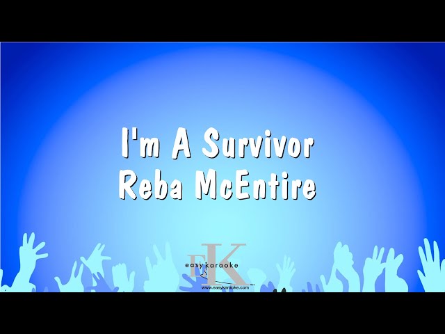 Reba McEntire – I'm a Survivor Lyrics