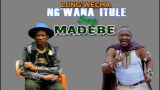 Lung’wecha Ngw'ana itule Song Madebe Official Audio By Budene Studio tv