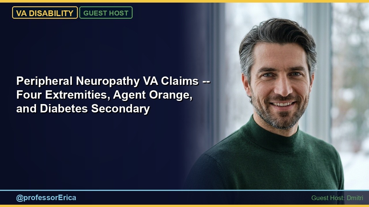 VA Disability: Peripheral Neuropathy — The Four-Extremity Claim