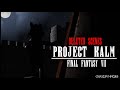 FFVII Project Kalm - Animation [Deleted Scenes]
