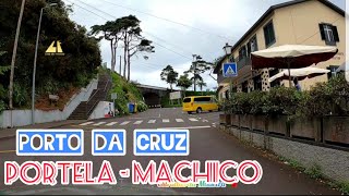 Portela Machico Até Porto da Cruz 💒 Estradas da Madeira Driving Roads De Carro Despique