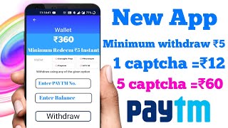 Minimum Withdraw ₹5 Earn Instant Add Paytm Cash App | Today Free PayTM Cash | Best Earning Apps 2021