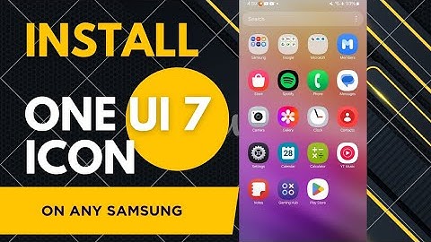 How to install one Ui 7 icon on all Samsung Phone