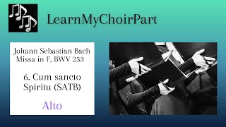 Missa in F - J.S. Bach - #6 "Cum sancto Spiritu" (SATB) - Alto Practice Track