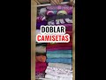 Cómo doblar camisetas para ahorrar espacio 👕. Método del bolsillito