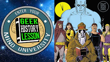 Watchmen (Book Club) - Geek History Lesson