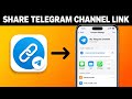 How to Share Telegram Channel Link