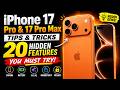 iPhone 17 Pro &amp; 17 Pro Max Tips &amp; Tricks – 20 Hidden Features You MUST Try! [HINDI]