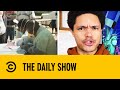 Africa’s Ebola Experience Helped Them Prepare For The Pandemic | The Daily Show With Trevor Noah