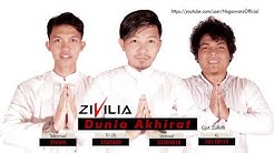 Zivilia - Dunia Akhirat (Official Audio Video)  - Durasi: 3:59. 
