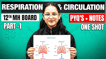 Respiration class 12 one shot🔥| Biology Hsc Class 12 One shot | Maharashtra Board