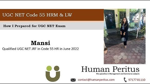 Mansi Sharma - Preparation Strategy- UGC NET JRF in HR - Toppers talk with Human Peritus