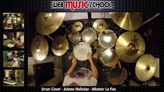 Johnny Hallyday - Allumer Le Feu - DRUM COVER chords