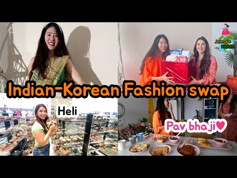 🇮🇳India-Korean Fashion swap with@Heli Ved 인도 뷰티유튜버와 패션스타일 바꿔 입기