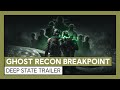 Ghost recon breakpoint deep state trailer