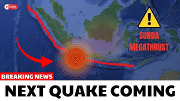 BREAKING: Sunda Megathrust Signals a Potential Megaquake Event