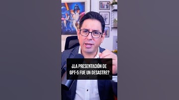 ¿La presentación de GPT-5  fue un desastre?
