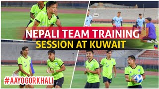 Nepali national team held their first training session at Kazma Sports Club in Kuwait