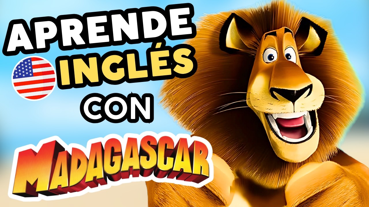 Aprende inglés con Madagascar – Listening, vocabulario y frases útiles
