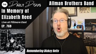 In Memory of Elizabeth Reed (Allman Brothers Band) | Paying Tribute to Dickey Betts | Ep. 769 by Doug Helvering 19,424 views 3 days ago 20 minutes