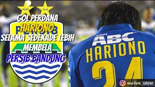 Gol Perdana Hariono Selama Sedekade Lebih Membela Persib Bandung 