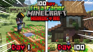 เอาชีวิตรอด 100 วัน นักปลูกผักสุดป่วน!? l Minecraft Hardcord 100 Days I'm a Farmer