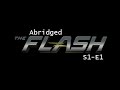 Abridged Flash - S1E1