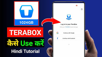 Terabox kaise use Karen | Terabox app Kya hai | How to use Terabox cloud app