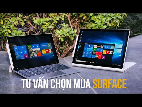 "Bật mí" kinh nghiệm chọn mua laptop Surface "chuẩn không cần chỉnh"