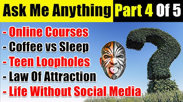Ask Me Anything (Part 4 of 5) - Veganism, Advice To Teens, Online Courses, Social Media. Video 5712
