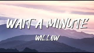 WILLOW SMITH - WAIT A  MUNITE