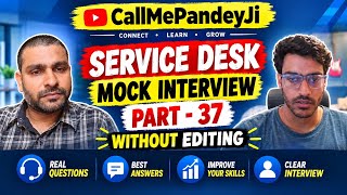 ServiceDesk Mock Interview 2026 | Technical Questions and Answers | Servicedesk class 2026