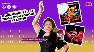 Hong Kong’s First Trans High School Teacher on Growing Up Multicultural | Proudly Asian Podcast