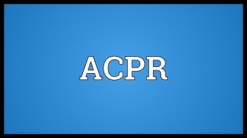 ACPR Meaning
