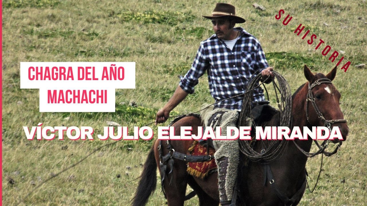 Víctor Julio Elejalde Miranda, su historia