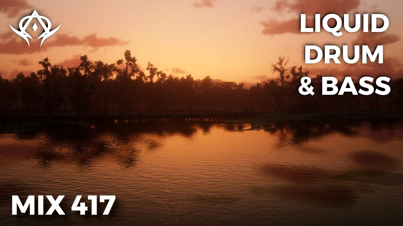 Liquid Drum and Bass Mix 417