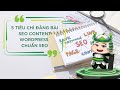 5 tiêu chí đăng bài SEO Content WordPress chuẩn SEO