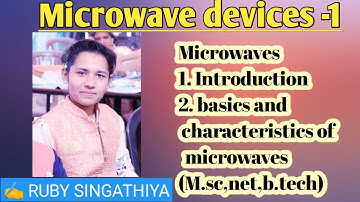 Introduction & characteristics of microwave|| Microwave devices part-1||Ug& pg phyiscs