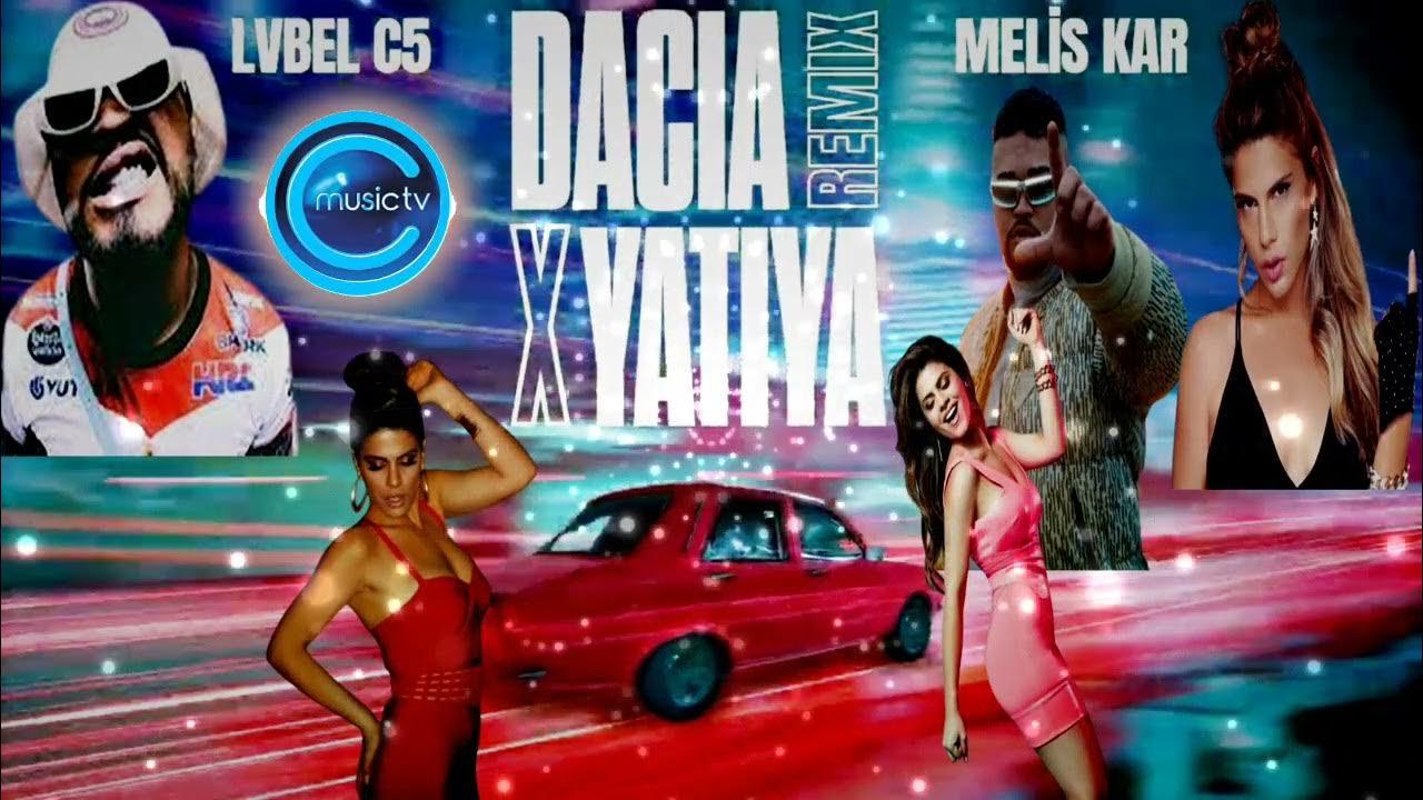 Lvbel C5 & Melis Kar - DACIA X YATIYA Remix (C Musical - AmiR) Lvbel C5 & Melis Kar - DACIA X YATIYA Remix (C Musical - AmiR)