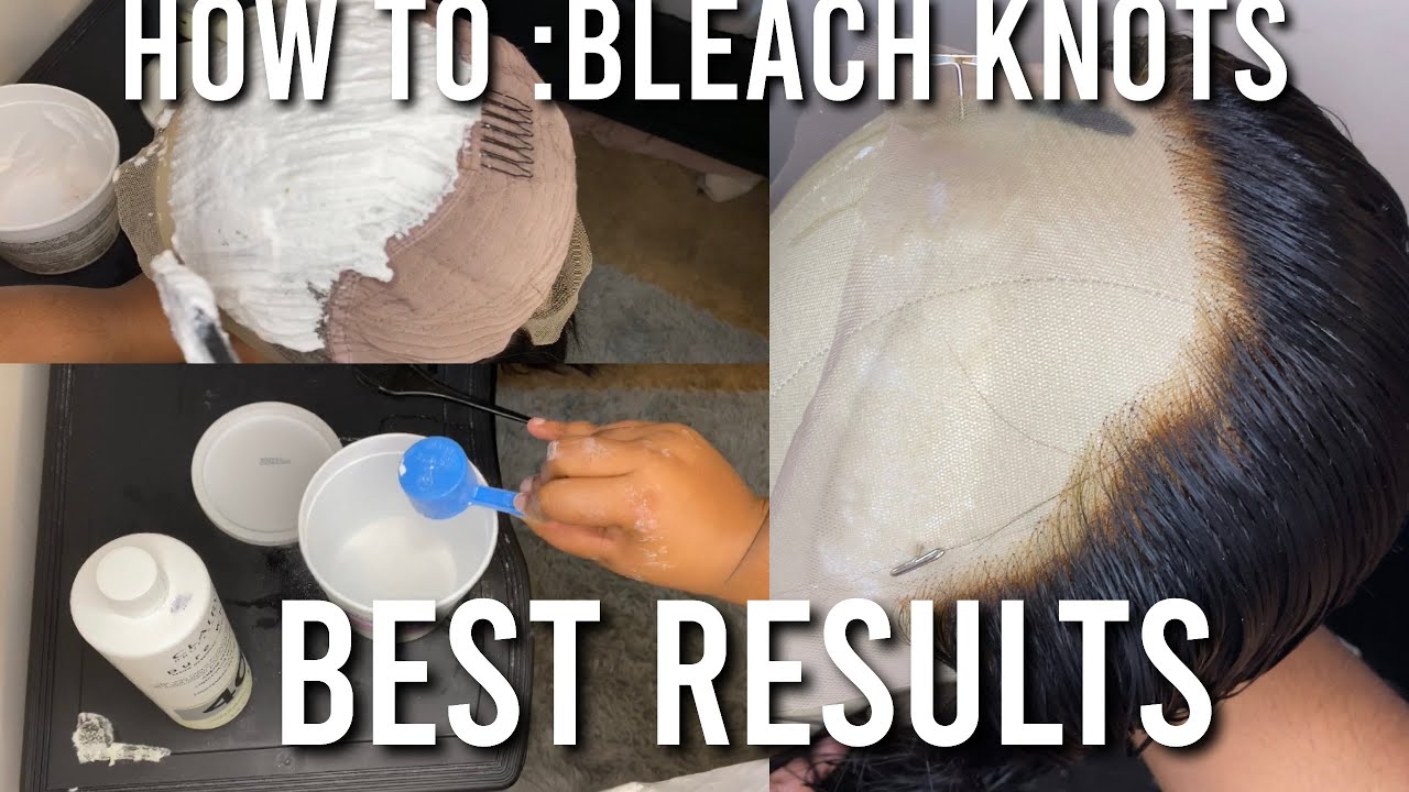 HOW TO BLEACH KNOTS BEGINNER FRIENDLY YouTube