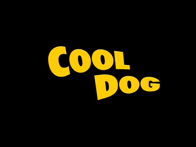 Cool Dog - Full Movie