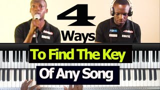 #25: 4 Ways To Find The Key Of A Song